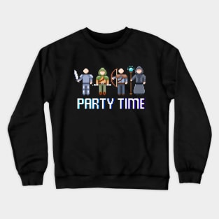 Party Time Class RPG Roleplaying DM 8-Bit Crewneck Sweatshirt